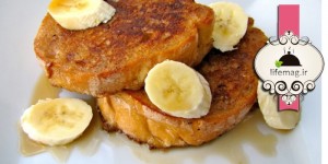 تهیه پخت نان تست فرانسوی با دارچین و موز